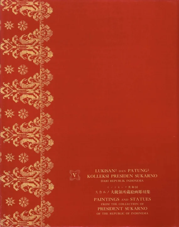 Art Book ~ Painting And Statues From The Collection Of President Soekarno | GLOBAL AUCTION