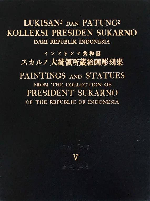 Art Book ~ Painting And Statues From The Collection Of President Soekarno | GLOBAL AUCTION