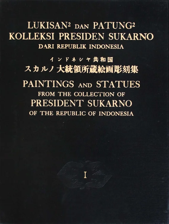 Art Book ~ Painting And Statues From The Collection Of President Soekarno | GLOBAL AUCTION