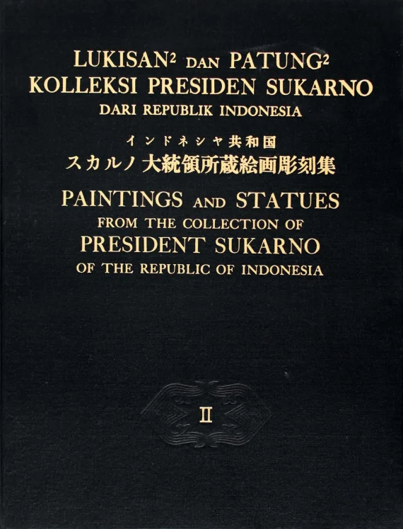 Art Book ~ Painting And Statues From The Collection Of President Soekarno | GLOBAL AUCTION