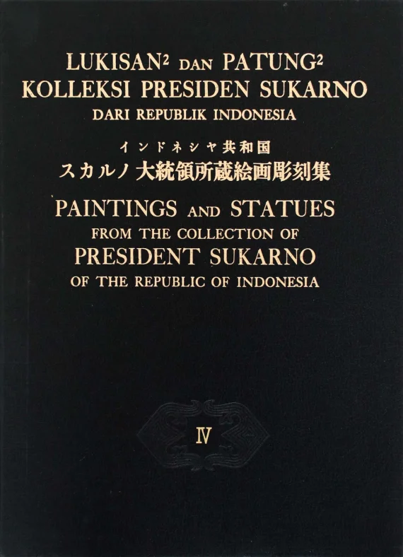 Art Book ~ Painting And Statues From The Collection Of President Soekarno | GLOBAL AUCTION